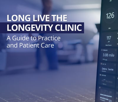 Long Live the Longevity Clinic: A Guide to Practice and Patient Care