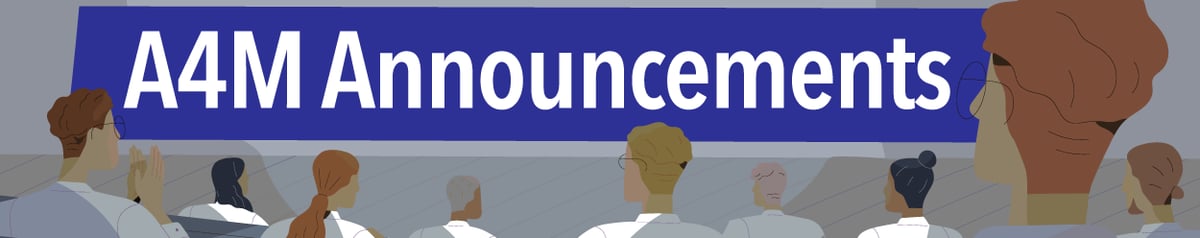 A4M Announcements