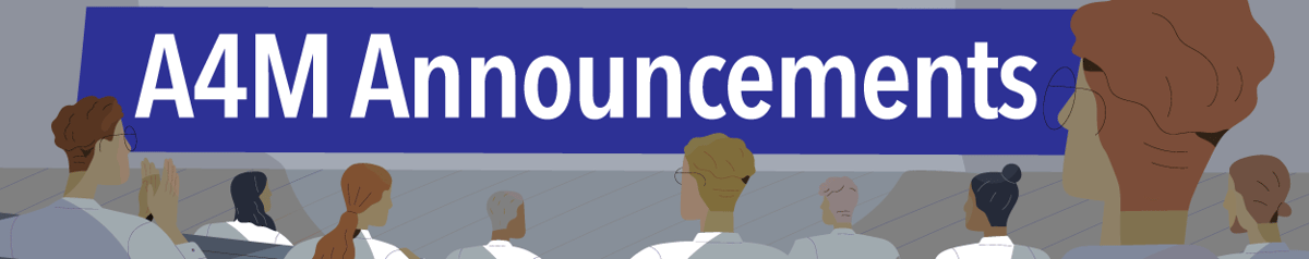 A4M Announcements