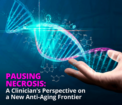 Pausing Necrosis: A Clinician’s Perspective on a New Anti-Aging Frontier