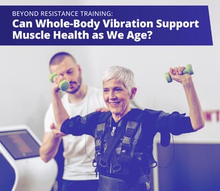 Beyond Resistance Training