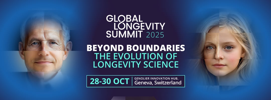 Global Longevity Summit | Geneva, Switzerland | October 28-30, 2025